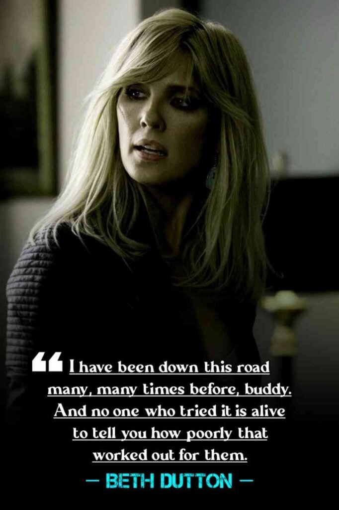 Beth Dutton confrontational look